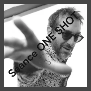 Séance ONE SHOT